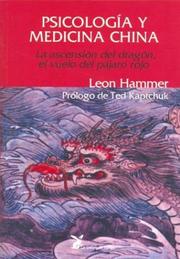 Psicologia y Medicina China by Leon Hammer