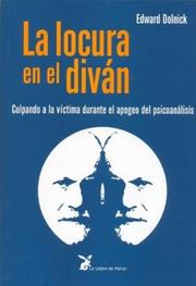 Cover of: La Locura En El Divan by Edward Dolnick
