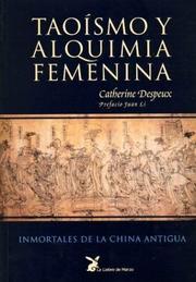 Cover of: Taoismo y Alquimia Femenina by Catherine Despeux