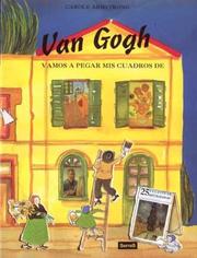 Cover of: Vamos A Pegar Mis Cuadros de Van Gogh