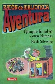 Cover of: Quique Lo Salvo y Otras Historias