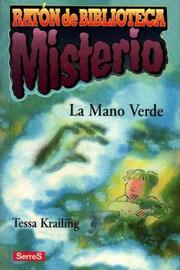 Cover of: La Mano Verde by Tessa Krailing