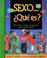 Cover of: Sexo...Que Es?