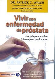 Vivir con Enfermedad de Prostata by Patrick C. Walsch