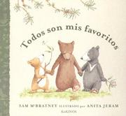 Cover of: Todos Son Mis Favoritos by Sam McBratney, Esther Rubio, Teresa Mlawer