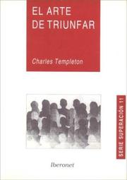 Cover of: El Arte de Triunfar by Charles Templeton