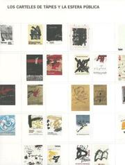 Cover of: Los Carteles de Tapies y La Esfera Publica: Tapies Posters and the Public Sphere