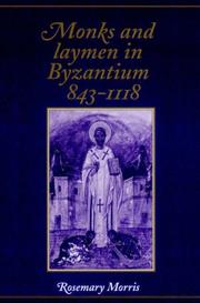 Cover of: Monks and Laymen in Byzantium, 8431118 by Rosemary Morris