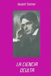 Ciencia Oculta, La by Rudolf Steiner, Josep M. Llinàs