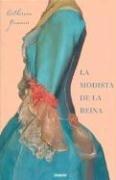 Cover of: La Modista De La Reina/ the Queen's Fashion Designer by Catherine Guennec