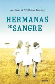 Cover of: Hermanas De Sangre/ Blood Sisters