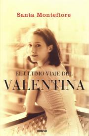 Cover of: EL ULTIMO VIAJE DE LA VALENTINA