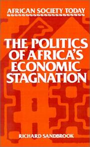 Cover of: The politics of Africa's economic stagnation