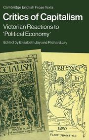 Cover of: Critics of capitalism: Victorian reactions to "political economy"