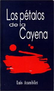 Cover of: Los pétalos de la Cayena