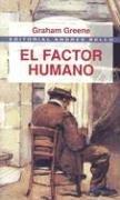 Cover of: El Factor Humano by Graham Greene, Graham Greene