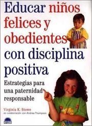 Cover of: Educar Ninos Felices Y Oebdientes