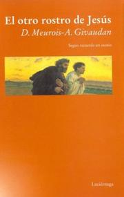 Cover of: El Otro Rostro de Jesus by Daniel Meurois-Givaudan