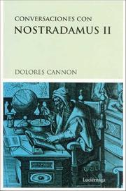 Cover of: Conversaciones Con Nostradamus II by Dolores Cannon