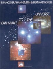 Cover of: Pathways to the universe by Sir Francis Graham-Smith