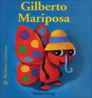 Cover of: Gilberto Mariposa by Antoon Krings