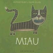 Cover of: Miau/mew (De La Cuna a La Luna) by Antonio Rubio, Antonio Rubio