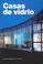 Cover of: Casas de Vidrio