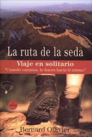 Cover of: La Ruta De La Seda/the Silk Path