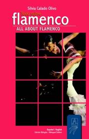 Cover of: All About Flamenco // Todo Sobre el Flamenco by Silvia Calado