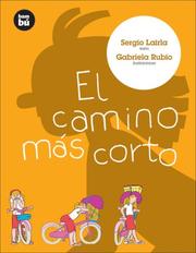 Cover of: El camino mas corto (Primeros lectores)