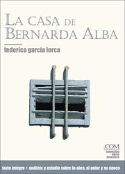 Cover of: La casa de Bernarda Alba (Coleccion obras maestras) by Federico García Lorca