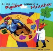 Cover of: El Dia Que Pigasso Conocio A Mutisse