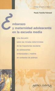 Embarazo y Maternidad Adolescente En La Escuela Media (Coleccion Educacion, Critica & Debate) by Paula Yamila Fainsod