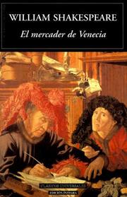 Cover of: El Mercader De Venecia / The Merchant of Venice (Clasicos Universales / Universal Classics) by William Shakespeare