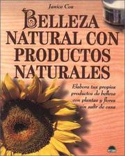Cover of: Belleza narural con productos naturales