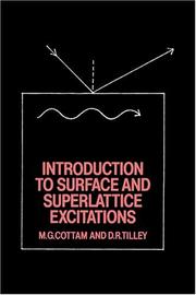 Introduction to surface and superlattice excitations by Michael G. Cottam, Michael .G. Cottam, D.R. Tilley