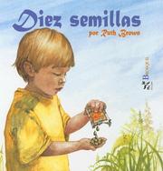 Diez Semillas / Ten Seeds by Ruth Brown