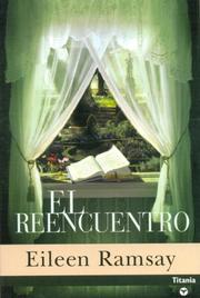 El Reencuentro by Eileen Ramsay