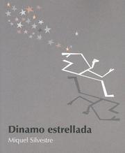 Cover of: Dinamo estrellada by Miquel Silvestre