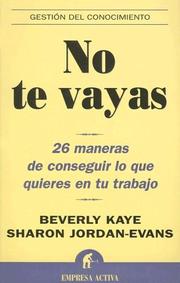 Cover of: No Te Vayas by Beverly Kaye, Beverly Kaye