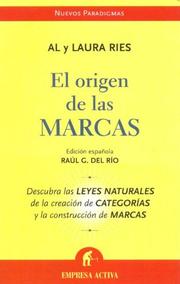 Cover of: El Origen de Las Marcas by Al Ries, Laura Ries