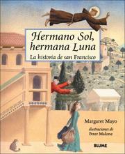 Cover of: Hermano Sol, hermana Luna: La historia de San Francisco