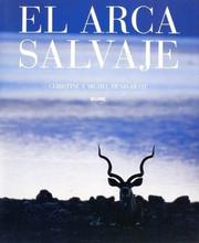 Cover of: El arca salvaje