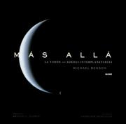 Cover of: Mas alla: La vision de las sondas Interplanetarias