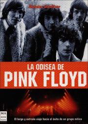 Cover of: La odisea de Pink Floyd/The Odyssy of Pink Floyd by Nicholas Schaffner