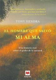 Cover of: El Hombre Que Salvo Mi Alma by Tony Hendra