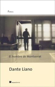 Cover of: El Hombre de Montserrat by Dante Liano
