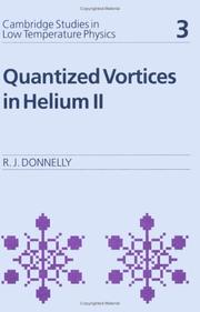 Cover of: Quantized vortices in helium II