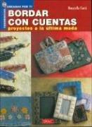 Cover of: Bordar Con Cuentas Proyectos A La Ultima Moda