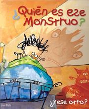 Cover of: Quien es ese monstruo? y ese otro? by Jan Tich